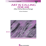 Art Is Calling for Me (The Prima Donna Song) (from The Enchantress)