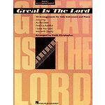 Great Is The Lord & Other Contemporary Christian Favorites