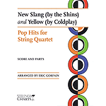 New Slang (by The Shins) and Yellow (by Coldplay)