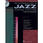 An Introduction to Jazz Chord Voicing for Keyboard - 2nd Edition