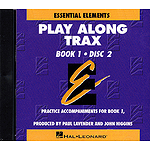 Essential Elements Book 1 - Disk 2 Play Along Trax CD