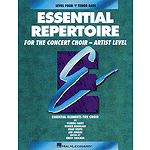 Essential Repertoire for the Concert Choir - Artist Level