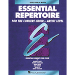 Essential Repertoire for the Concert Choir - Artist Level