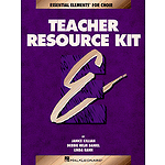 Essential Elements for Choir Teacher Resource Kit