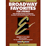 Essential Elements Broadway Favorites for Strings - Conductor