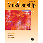 Essential Musicianship for Band - Ensemble Concepts