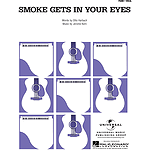 Smoke Gets in Your Eyes