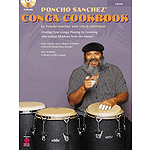 Poncho Sanchez' Conga Cookbook
