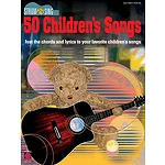 Strum & Sing 50 Children's Songs