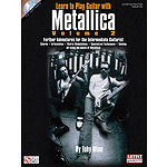 Learn to Play Guitar with Metallica - Volume 2