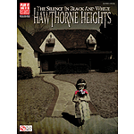 Hawthorne Heights - The Silence in Black and White