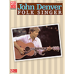 John Denver - Folk Singer