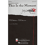 This Is the Moment