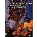 Dave Matthews Band - Under the Table and Dreaming