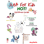 Just for Kids - NOT! Christmas Songs