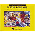 Classic Rock Hits 1st Trumpet (For Marching/Pep Band)