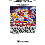 Trashin' the Camp (Percussion Feature)