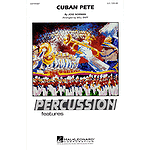 Cuban Pete (Percussion Feature)