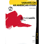 Variants on an American Hymn