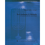 To Celebrate a Miracle