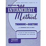 Rubank Intermediate Method - Trombone or Baritone