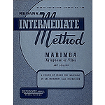Rubank Intermediate Method - Marimba, Xylophone or Vibes