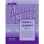 Rubank Advanced Method - Cornet or Trumpet, Vol. 1