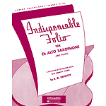 Indispensable Folio - Eb Alto Saxophone and Piano