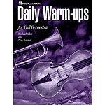 Daily Warm-Ups for Full Orchestra
