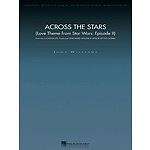 Across the Stars (Love Theme from Star Wars: Episode II)