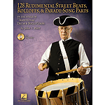 128 Rudimental Street Beats, Rolloffs, and Parade-Song Parts