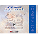 Swing Classics for Jazz Ensemble - Conductor