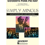 Goodbye Pork Pie Hat