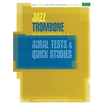 Jazz Trombone Aural Tests & Quick Studies