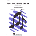 That's When the Music Takes Me