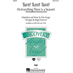 Turn! Turn! Turn! (To Everything There Is a Season)