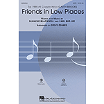 Friends in Low Places
