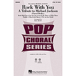 Rock with You - A Tribute to Michael Jackson (Medley)