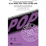 (I've Had) The Time of My Life (from Dirty Dancing)
