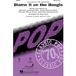 Blame It on the Boogie