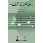 Maybe I'm Amazed