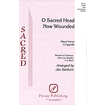 O Sacred Head Now Wounded