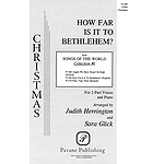How Far Is It to Bethlehem?