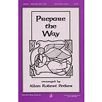 Prepare the Way