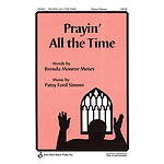 Prayin' All the Time