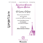 O Love, O Joy