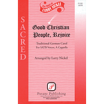 Good Christian People, Rejoice