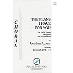 The Plans I Have for You
