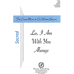 Lo, I Am With You Always