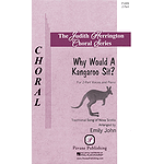 Why Would a Kangaroo Sit?